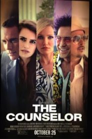The Counselor (2013) ยุติธรรม อำมหิตหน้าแรก ภาพยนตร์แอ็คชั่น