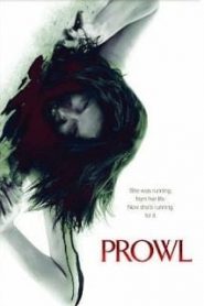 Prowl (2010) มิติสยอง 7 ป่าช้า ล่านรก กลางป่าลึกหน้าแรก ดูหนังออนไลน์ หนังผี หนังสยองขวัญ HD ฟรี