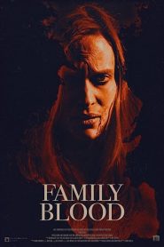Family Blood (2018) สายเลือดสยองพันธุ์แวมไพร์หน้าแรก ดูหนังออนไลน์ Soundtrack ซับไทย