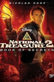 National Treasure 2: Book of Secrets (2007) ปฏิบัติการณ์เดือด ล่าบันทึกลับสุดขอบโลกหน้าแรก ดูหนังออนไลน์ แฟนตาซี Sci-Fi วิทยาศาสตร์