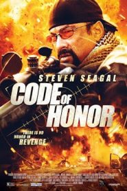 Code of Honor (2016) ล่าแค้นระเบิดเมืองหน้าแรก ภาพยนตร์แอ็คชั่น