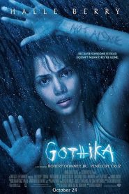 Gothika (2003) โกติก้า พลังพยาบาทหน้าแรก ดูหนังออนไลน์ รักโรแมนติก ดราม่า หนังชีวิต