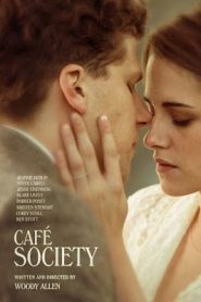 Cafe Society (2016) ณ ที่นั่นเรารักกันหน้าแรก ดูหนังออนไลน์ รักโรแมนติก ดราม่า หนังชีวิต