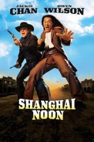 Shanghai Noon (2000) คู่ใหญ่ฟัดข้ามโลกหน้าแรก ดูหนังออนไลน์ ตลกคอมเมดี้