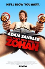 You Don’t Mess with the Zohan (2008) อย่าแหย่โซฮานหน้าแรก ดูหนังออนไลน์ ตลกคอมเมดี้