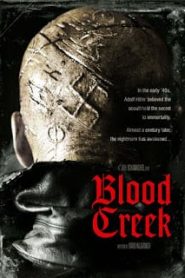 Blood Creek (2009) ท้าย่ำปีศาจนาซีหน้าแรก ดูหนังออนไลน์ หนังผี หนังสยองขวัญ HD ฟรี