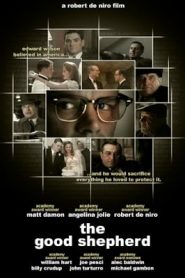 The Good Shepherd (2006) ผ่าภารกิจเดือด องค์กรลับหน้าแรก ภาพยนตร์แอ็คชั่น