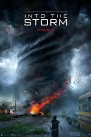 Into the Storm (2014) โคตรพายุมหาวิบัติกินเมืองหน้าแรก ดูหนังออนไลน์ แนววันสิ้นโลก