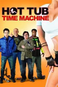 Hot Tub Time Machine (2010) สี่เกลอเจาะเวลาป่วนอดีตหน้าแรก ดูหนังออนไลน์ ตลกคอมเมดี้