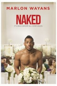 Naked (2017)หน้าแรก ดูหนังออนไลน์ Soundtrack ซับไทย