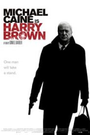 Harry Brown (2009) อย่าแหย่ให้หง่อมโหดหน้าแรก ภาพยนตร์แอ็คชั่น