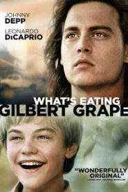 What’s Eating Gilbert Grape (1993) รักแท้เลือกไม่ได้หน้าแรก ดูหนังออนไลน์ รักโรแมนติก ดราม่า หนังชีวิต