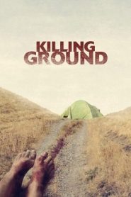 Killing Ground (2016) แดนระยำหน้าแรก ดูหนังออนไลน์ หนังผี หนังสยองขวัญ HD ฟรี