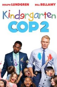 Kindergarten Cop 2 (2016) ตำรวจเหล็ก ปราบเด็กแสบ 2 [Soundtrack บรรยายไทย]หน้าแรก ดูหนังออนไลน์ Soundtrack ซับไทย
