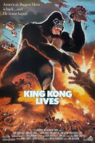 King Kong Lives (1986) คิงคอง 2 กำเนิดใหม่ให้โลกตะลึงหน้าแรก ดูหนังออนไลน์ แฟนตาซี Sci-Fi วิทยาศาสตร์