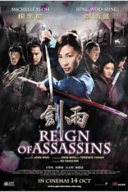 Reign of Assassins (2010) นักฆ่าดาบเทวดาหน้าแรก ดูหนังออนไลน์ แฟนตาซี Sci-Fi วิทยาศาสตร์