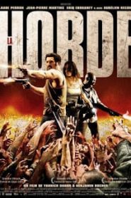 The Horde (2009) ฝ่านรก โขยงซอมบี้หน้าแรก ดูหนังออนไลน์ หนังผี หนังสยองขวัญ HD ฟรี