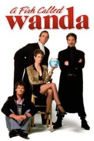 A Fish Called Wanda (1988) รักน้องต้องปล้นหน้าแรก ดูหนังออนไลน์ ตลกคอมเมดี้