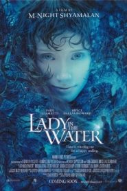 Lady in the Water (2006) ผู้หญิงในสายน้ำ…นิทานลุ้นระทึกหน้าแรก ดูหนังออนไลน์ รักโรแมนติก ดราม่า หนังชีวิต