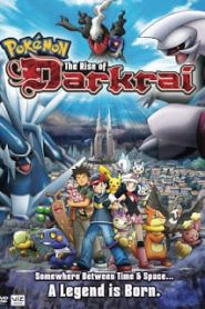 Pokemon The Movie 10: Dialga vs. Palkia vs. Darkrai (2006) โปเกมอน มูฟวี่ 10: เดียร์ก้า vs พาลเกีย ดาร์คไรหน้าแรก Pokemon Movie ทุกภาค