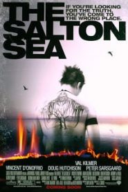 The Salton Sea (2002) ฝังแค้น ล่าล้างเดือด (เสียงไทย)หน้าแรก ภาพยนตร์แอ็คชั่น