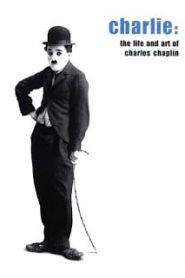 The Life and Art of Charles Chaplin (2004) (ซับไทย)หน้าแรก ดูหนังออนไลน์ Soundtrack ซับไทย