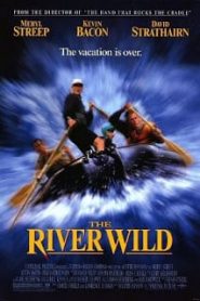 The River Wild (1994) สายน้ำเหนือนรกหน้าแรก ดูหนังออนไลน์ รักโรแมนติก ดราม่า หนังชีวิต