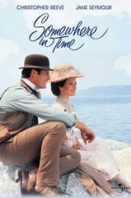Somewhere in Time (1980) ลิขิตรักข้ามกาลเวลาหน้าแรก ดูหนังออนไลน์ รักโรแมนติก ดราม่า หนังชีวิต