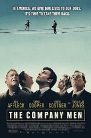 The Company Men (2010) หัวอกมนุษย์เงินเดือนหน้าแรก ดูหนังออนไลน์ Soundtrack ซับไทย