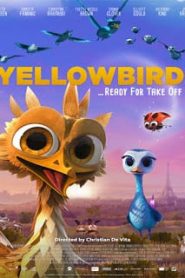 Yellowbird (2014) นกซ่าส์บินข้ามโลกหน้าแรก ดูหนังออนไลน์ การ์ตูน HD ฟรี