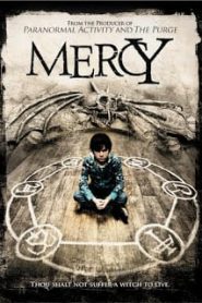 Mercy (2014) มนต์ปลุกผีหน้าแรก ดูหนังออนไลน์ หนังผี หนังสยองขวัญ HD ฟรี
