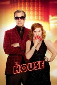 The House (2017) เปลี่ยนบ้านให้เป็นบ่อนหน้าแรก ดูหนังออนไลน์ ตลกคอมเมดี้