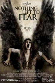 Nothing Left to Fear (2013) ไม่เหลืออะไรที่จะต้องกลัวหน้าแรก ดูหนังออนไลน์ Soundtrack ซับไทย