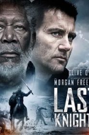 Last Knights (2015) อัศวินคนสุดท้ายหน้าแรก ภาพยนตร์แอ็คชั่น