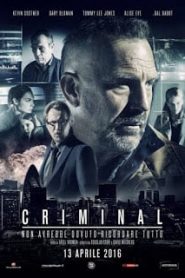 Criminal (2016) คนสมองเดือดหน้าแรก ภาพยนตร์แอ็คชั่น
