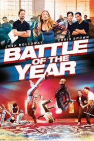Battle of the Year (2013) สมรภูมิเทพ สเต็ปทะลุเดือดหน้าแรก ดูหนังออนไลน์ แนวเต้น