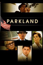 Parkland (2013) ล้วงปมสังหาร จอห์น เอฟ เคนเนดี้หน้าแรก ภาพยนตร์แอ็คชั่น