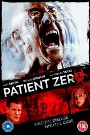 Patient Zero (2018) ไวรัสพันธุ์นรกหน้าแรก ดูหนังออนไลน์ หนังผี หนังสยองขวัญ HD ฟรี