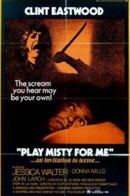 Play Misty for Me (1971) (ซับไทย)หน้าแรก ดูหนังออนไลน์ Soundtrack ซับไทย