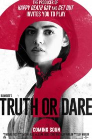 Truth or Dare (2018) จริงหรือกล้า…เกมสยองท้าตายหน้าแรก ดูหนังออนไลน์ รักโรแมนติก ดราม่า หนังชีวิต