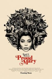 Proud Mary (2018) แมรี่พราวพยัคฆ์หน้าแรก ภาพยนตร์แอ็คชั่น