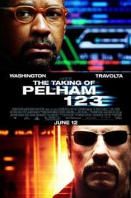 The Taking of Pelham 1 2 3 (2009) ปล้นนรก รถด่วนขบวน 123หน้าแรก ภาพยนตร์แอ็คชั่น