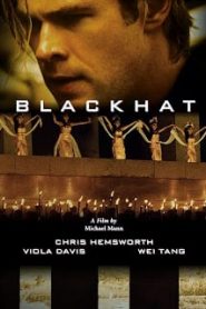 Blackhat (2015) ล่าข้ามโลก แฮกเกอร์มหากาฬหน้าแรก ภาพยนตร์แอ็คชั่น