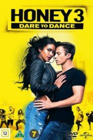Honey 3: Dare to Dance (2016) ขยับรัก จังหวะร้อน 3 [Soundtrack บรรยายไทย]หน้าแรก ดูหนังออนไลน์ Soundtrack ซับไทย