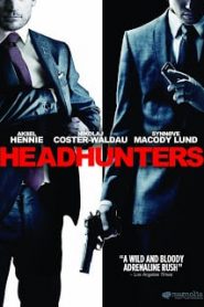 Headhunters (2012) ล่าหัวเกมโจรกรรมหน้าแรก ภาพยนตร์แอ็คชั่น