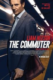 The Commuter (2018) นรกใช้มาเกิดหน้าแรก ภาพยนตร์แอ็คชั่น