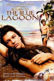 Return to the Blue Lagoon (1991) วิมานนี้ต้องมีเธอหน้าแรก ดูหนังออนไลน์ รักโรแมนติก ดราม่า หนังชีวิต