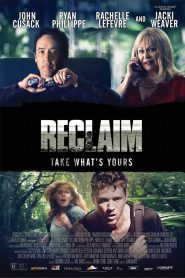 Reclaim (2014) แผนลับไถ่โหดอำมหิตหน้าแรก ดูหนังออนไลน์ Soundtrack ซับไทย