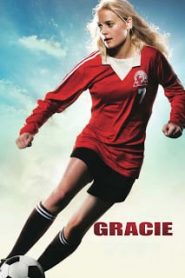 Gracie (2007) กรซี่ เตะนี้ด้วยหัวใจหน้าแรก ดูหนังออนไลน์ รักโรแมนติก ดราม่า หนังชีวิต