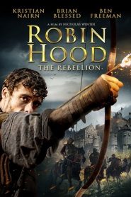 Robin Hood: The Rebellion (2018) โรบินฮู้ด จอมกบฏหน้าแรก ดูหนังออนไลน์ Soundtrack ซับไทย